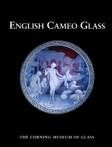 English Cameo Glass in The Corning Museum of Glass