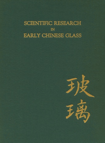 Scientific Research in Early Chinese Glass