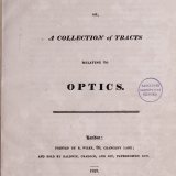Scriptores optici: or, A collection of tracts relating to optics.