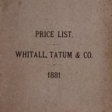 Whitall, Tatum &amp; Co., glass manufacturers: druggists, chemists and perfumers glassware, druggists sundries.