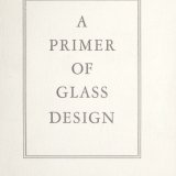 A primer of glass design.